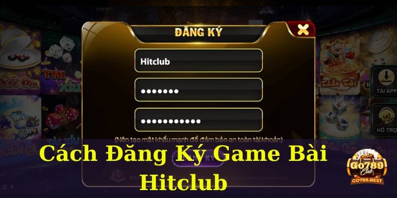 cach-dang-ky-game-bai-hitclub-nhanh-chong-va-chinh-xac