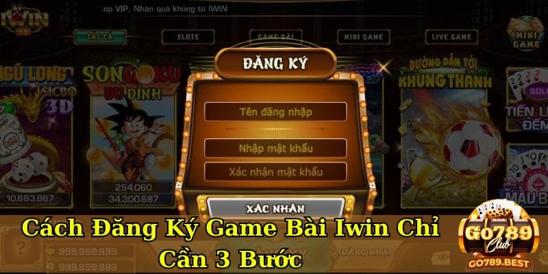 cach-dang-ky-game-bai-iwin-chi-can-3-buoc