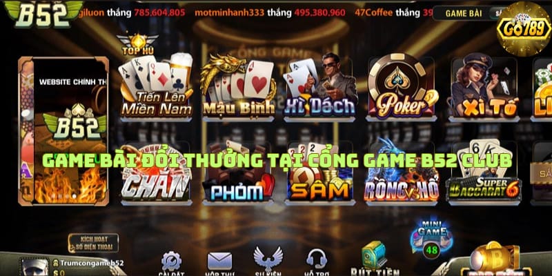 game-bai-doi-thuong-tai-cong-game-b52-club