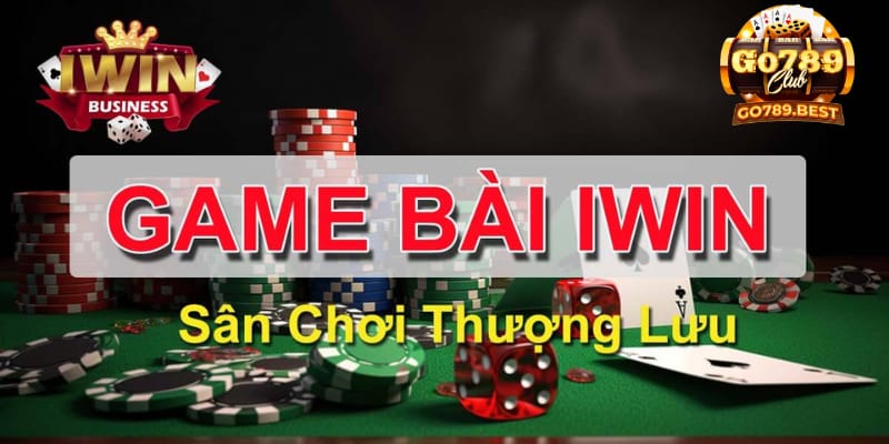 game-bai-iwin-song-bai-thuong-luu-nhat-viet-nam