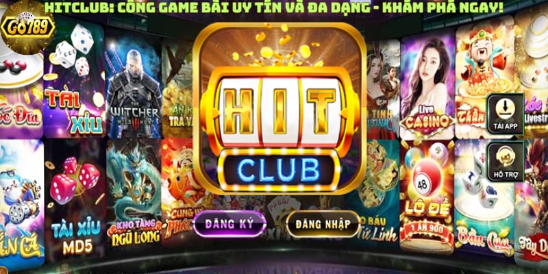 hitclub-cong-game-bai-uy-tin-va-da-dang-kham-pha-ngay