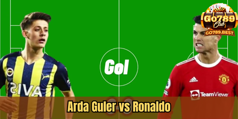 arda-guler-vs-ronaldo-khi-fan-cung-doi-dau-than-tuong-tren-tham-co